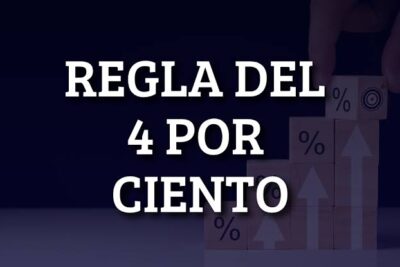La regla del 4% explicada: Cómo alcanzar la libertad financiera en España