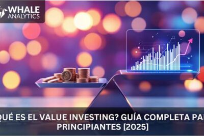 Estrategias de "Value Investing": Cómo detectar empresas infravaloradas en el mercado